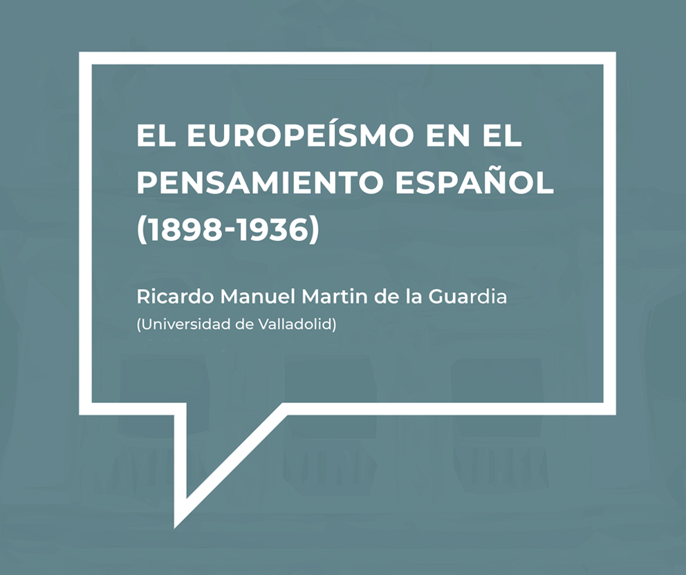 Aula aberta “El europeísmo en el pensamiento español (1898-1936)”
