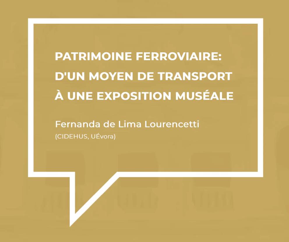 Cours Ouvert “Patrimoine ferroviaire: d’un moyen de transport à une exposition muséale”